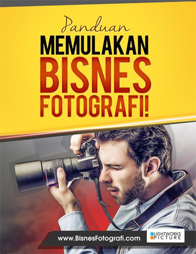 Panduan memulakan bisnes sebagai jurugambar!